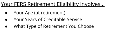 FERS Retirement Eligibility