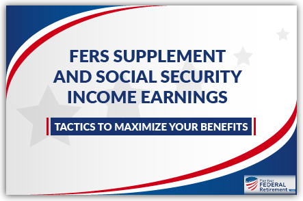 FERS Supplement-and Social Security