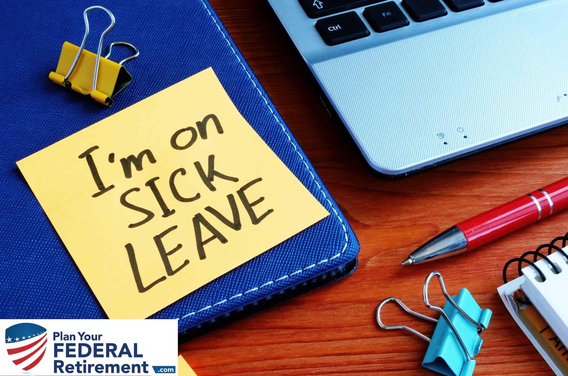 FERS Retirement and Sick Leave Plan Your Federal Retirement