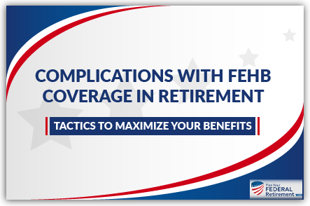 How to keep FEHB in retirement