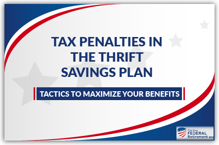 Tax Penalties in the TSP