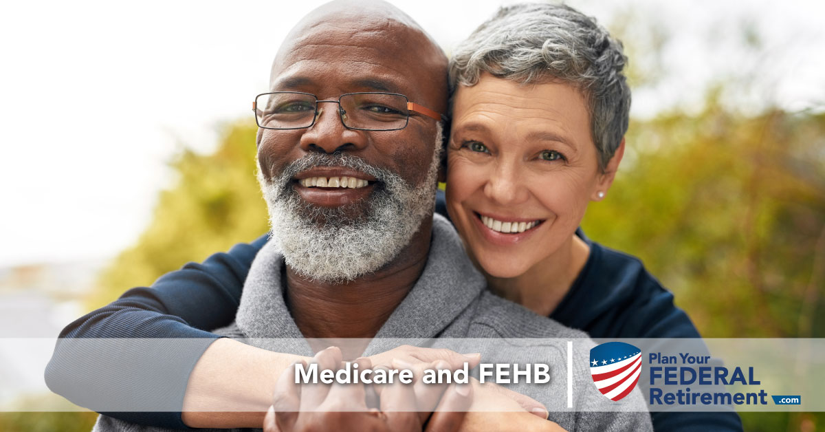 #90: Medicare and FEHB