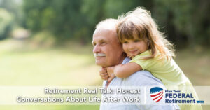 #100 Retirement Real Talk: Honest Conversations About Life After Work